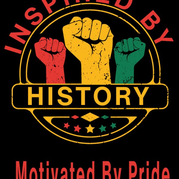 Inspired By history Motivated bt Pride Thumbnail