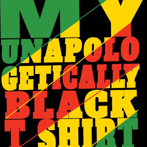 My Unapologetically Black t shirt Thumbnail