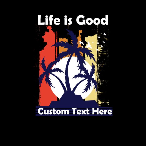 Life is Good Thumbnail