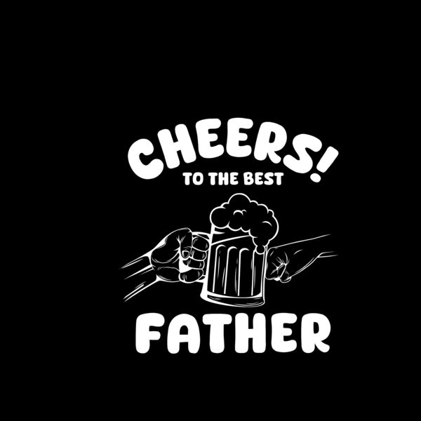 Cheers to the best Father Thumbnail