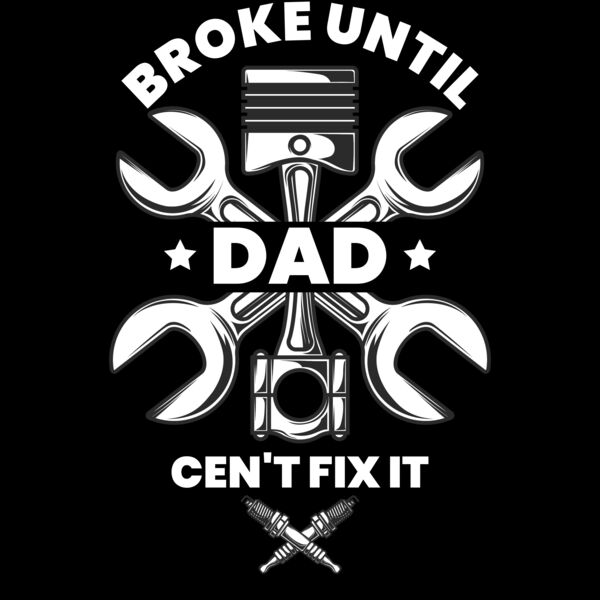 It ain't broke until dad Thumbnail